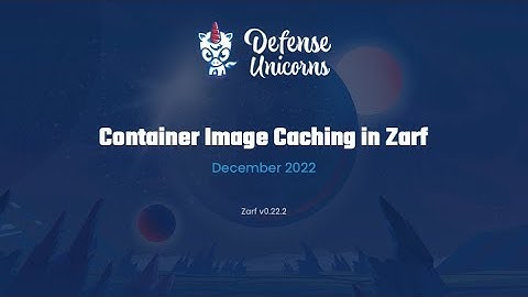 Container Image Caching in Zarf