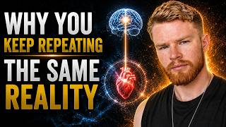 Why You Keep Repeating The Same Reality
