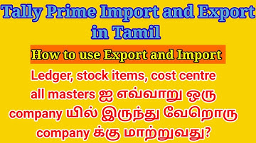 Tally prime teaching in tamil/what is import and export detailed explain / BROSY ACADEMY