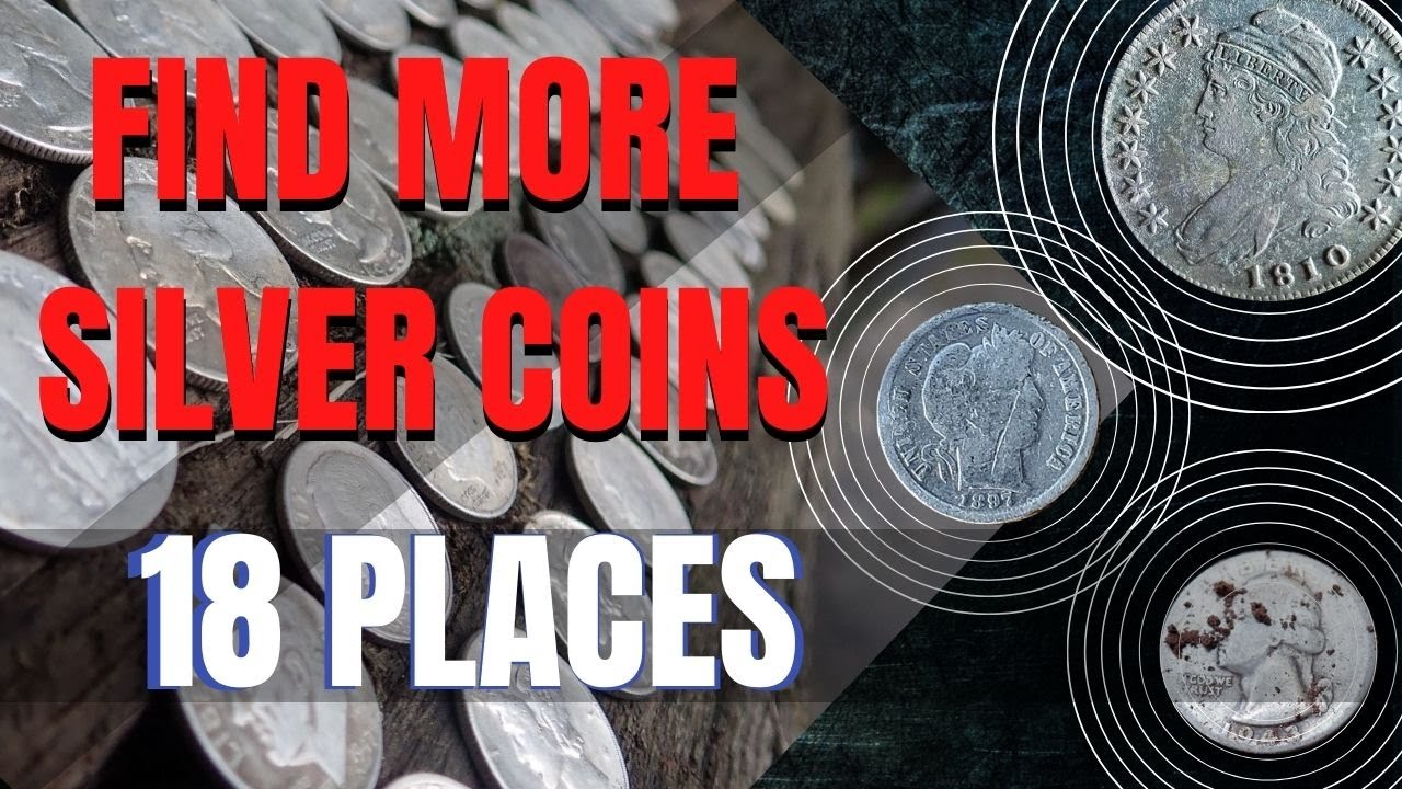 Where to Find Silver Coins Metal Detecting: 18 Places to Search - YouTube