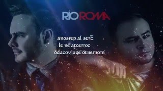 Rio Roma - Eres la persona correcta en el momento equivocado (Letra)