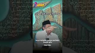 Jangan Jadi Orang Sombong  Kh  Muhammad Faiz gus Faiz shorts