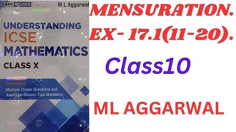"ICSE Class 10 Mensuration | Exercise 17.1 Solutions | M.L. Aggarwal | Step-by-Step Explanation!"