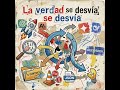La verdad se desvía