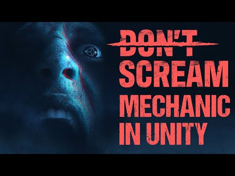 How to Detect Users Microphone in Unity | Microphone Don't Scream Detection Tutorial