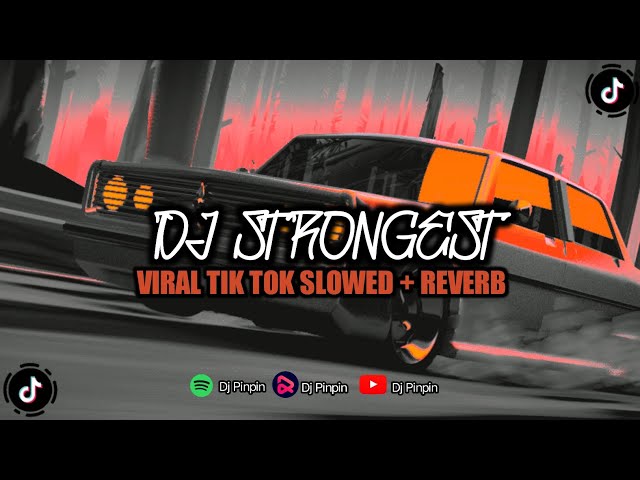 DJ Strongest ( Slowed & Reverb ) 🎧 class=