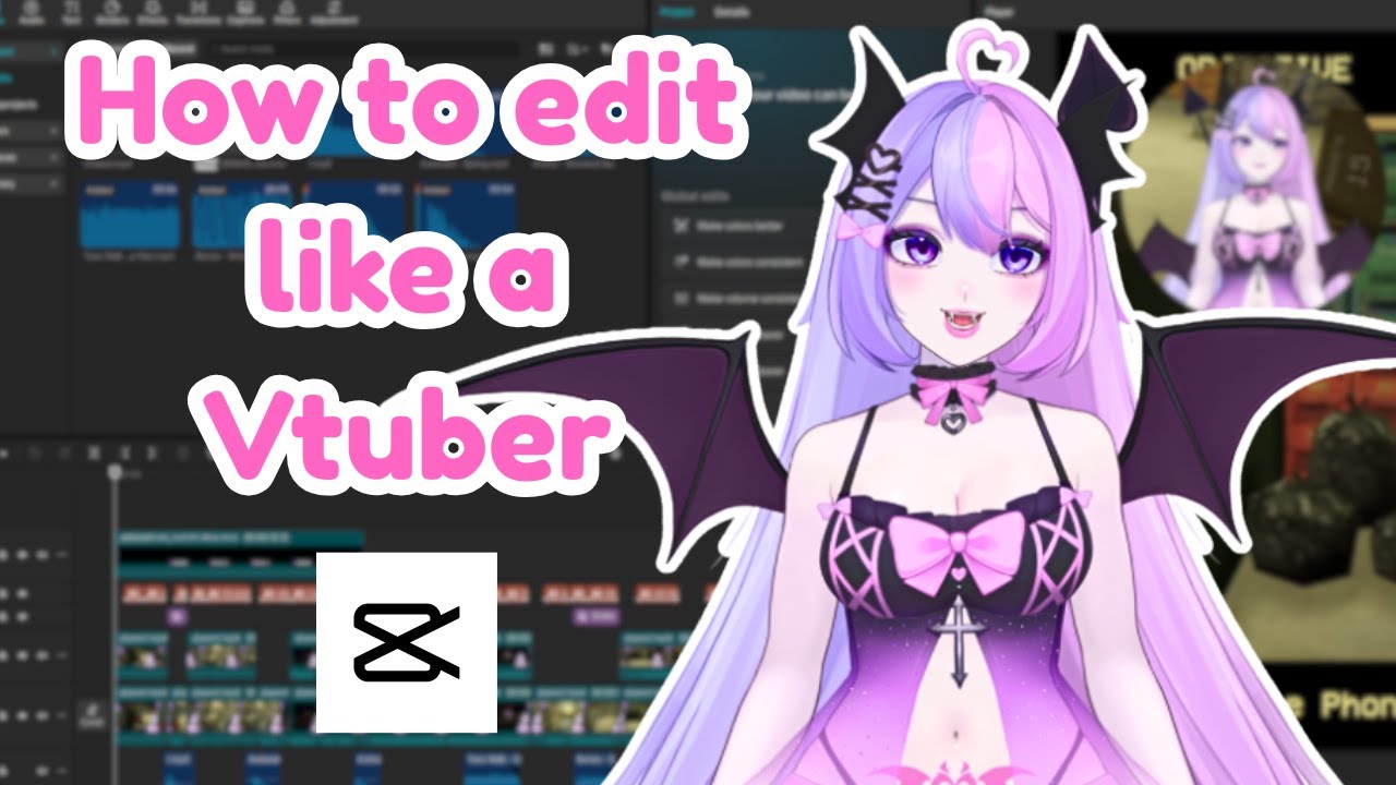 How to edit like a vtuber on CapCut