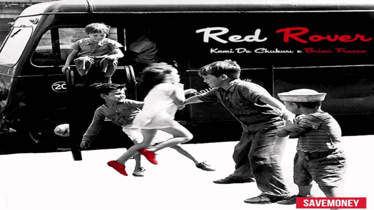 "Red Rover"|Kami de Chukwu x Brian Fresco (prod. XXYYXX)