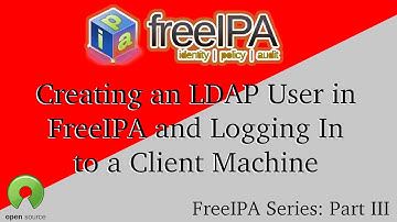 FreeIPA - Part 3 - Web GUI Overview, setting up our first User, then log into our client via LDAP