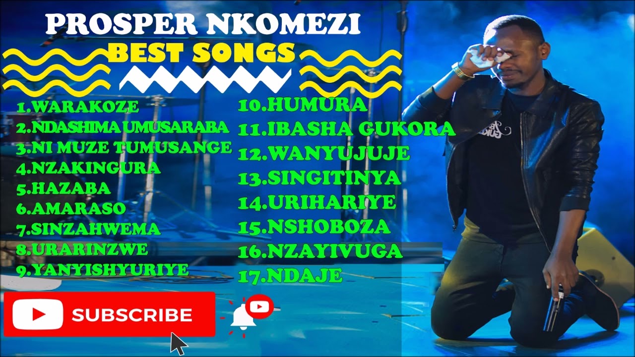Prosper Nkomezi Best Songs 2022 | Prosper Nkomezi Greatest Full Album 2022