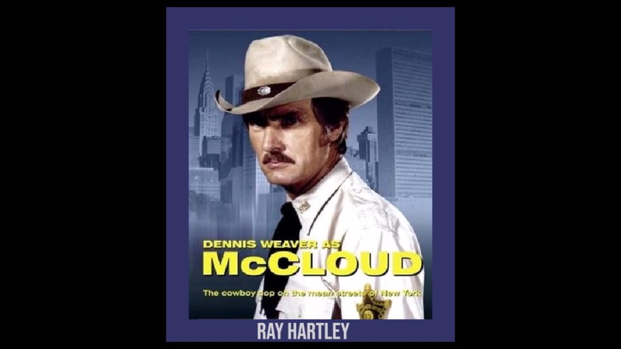 The Ray Hartley Orchestra & Singers * McCloud Tv Theme