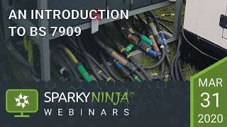 An introduction to BS 7909 - A SparkyNinja Webinar