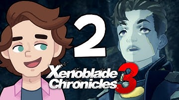 TEARS ALREADY - Xenoblade Chronicles 3 (Blind Playthrough) - Part 2
