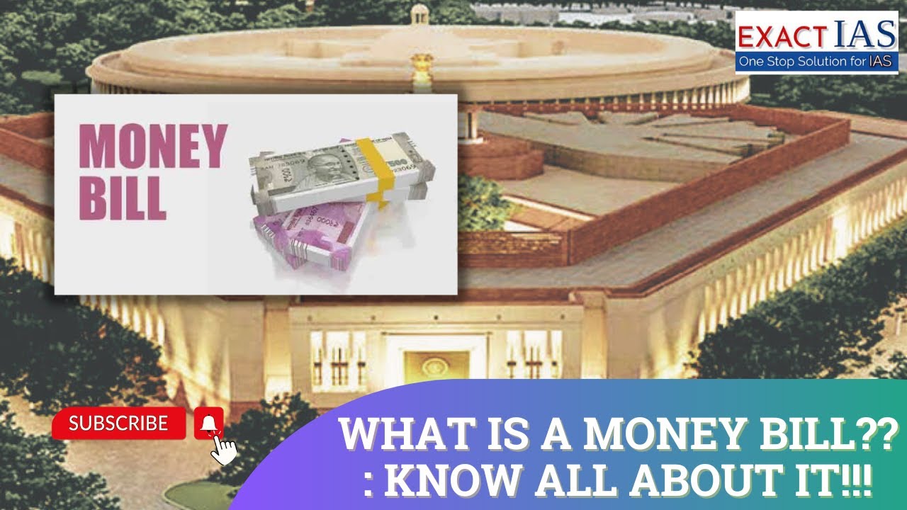What are money and financial Bills? Learn in Depth