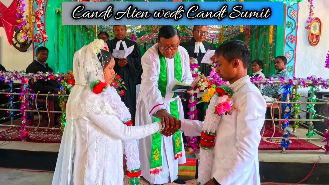 पबित्र विवाह Candt Aten weds Candt Sumit//gel church karimati parish 