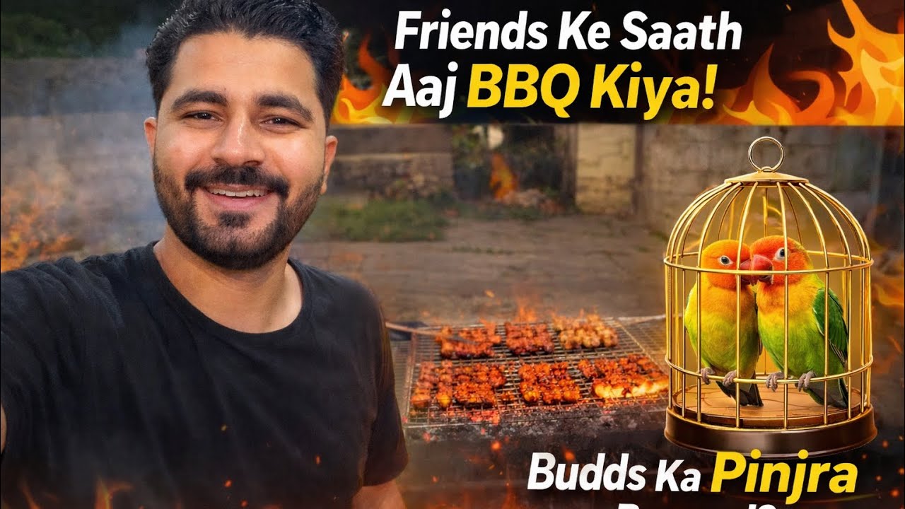 BBQ ka Maza & Parrot ka Naya Pinjra — Full Fun Vlog! 🔥