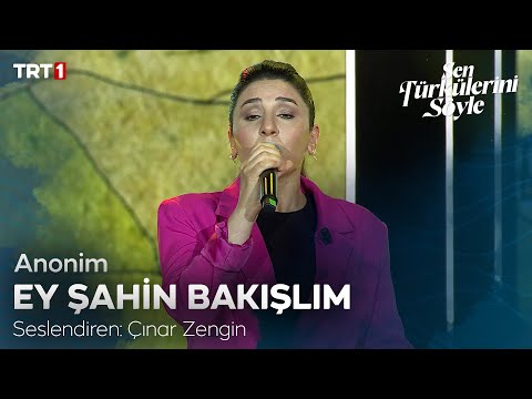 Çınar Zengin - Ey Şahin Bakışlım 🎼 - Sen Türkülerini Söyle 8. Bölüm @trt1