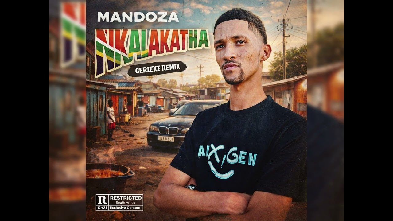 Mandoza - Nkalakatha (Geriexz Remix) 
