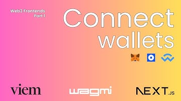 Web3 Frontends | Connecting Wallets To Frontends | Wagmi, Nextjs 15 | Part 1