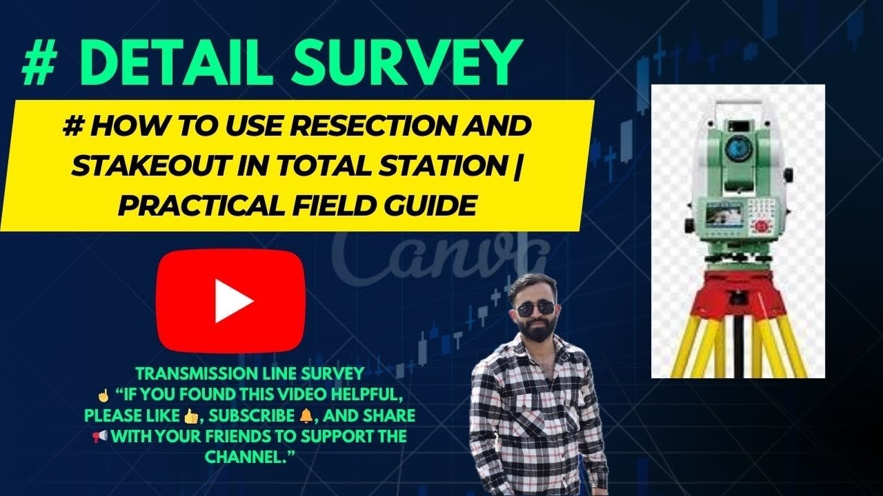 How to Use Resection and Stakeout in Total Station | Practical Field Guide.