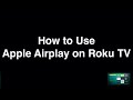 How to Use Apple Airplay on Roku TV