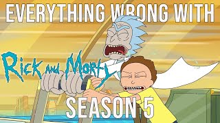 Everything Wrong With Rick And Morty  Season 5