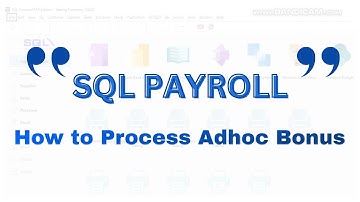 【📚SQL 学堂 • SQL PAYROLL How to Process Adhoc Bonus】