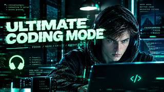 ULTIMATE CODING MODE 💻 | Coding Music for Work & Concentration