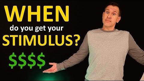 WHEN Will You Get Your $1200 Stimulus Check? (and HOW will you get it?)