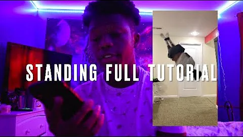 Standing Full TUTORIAL!