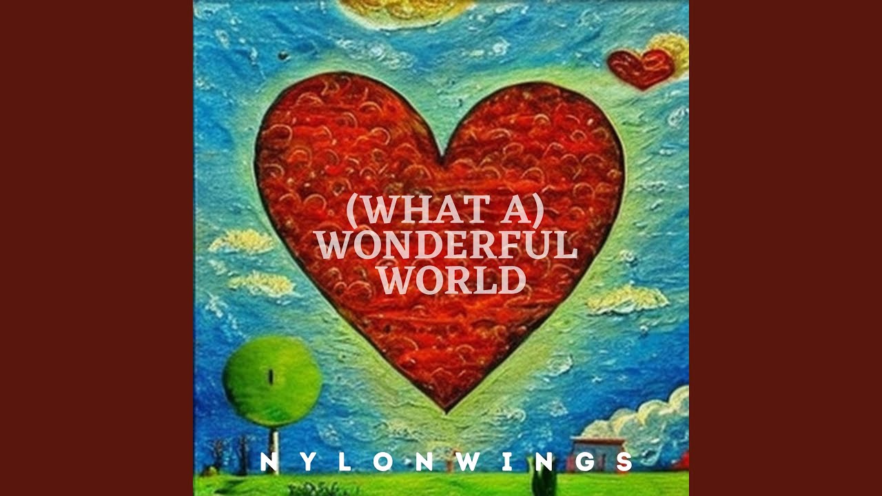 [What a] Wonderful World (Instrumental) YouTube