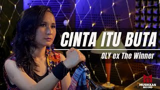 Cinta Itu Buta - Oly ex The Winner ( Cover Version )