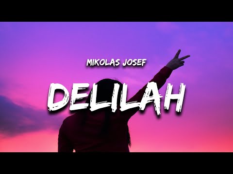 Mikolas Josef - Delilah mp3 ke stažení
