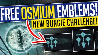Free Osmium Emblems! Exploring Act 3, Court Of Blades Challenge & Emblem Giveaway! | Destiny 2