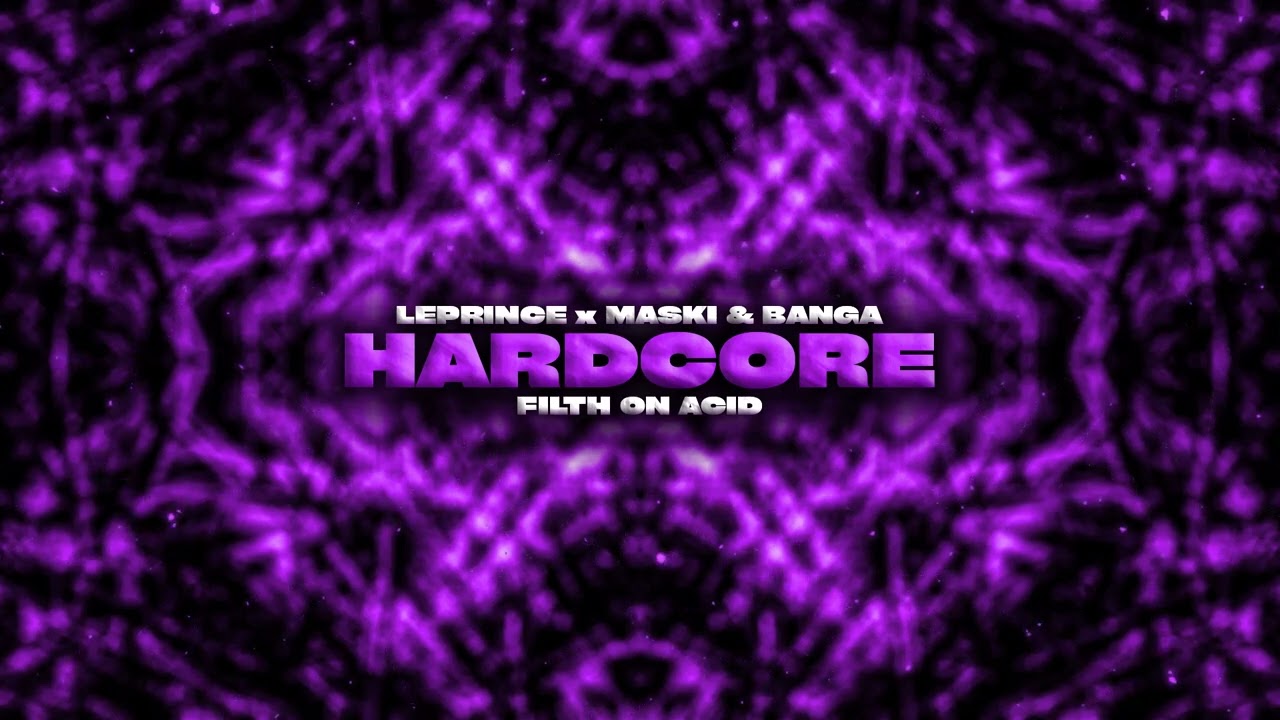 Guarda LePrince x Maski & Banga - Hardcore su YouTube Guarda LePrince x Maski & Banga - Hardcore su YouTube