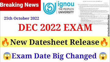 Ignou Dec 2022 Exam Big Update 🔥 Big Changes In Exam Dates 😱 New Date sheet आ गई 🔥