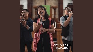 Apalah Arti Ibadahmu (PKJ 264) (feat. Jeocoustic, Tria Rafael)