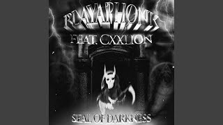 SEAL OF DARKNESS (feat. CXXLION)