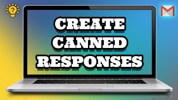 How To Create Canned Responses In Gmail | Social Tech Insider