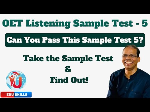 Edu Skills OET: Listening Sample Test -5 (42 Questions) - Boost Your Score : OET Listening Made Easy