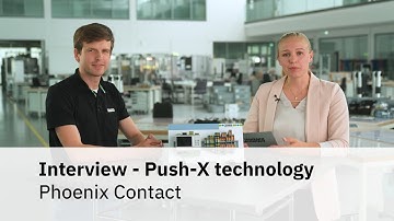 Interview - Terminal blocks with Push-X technology