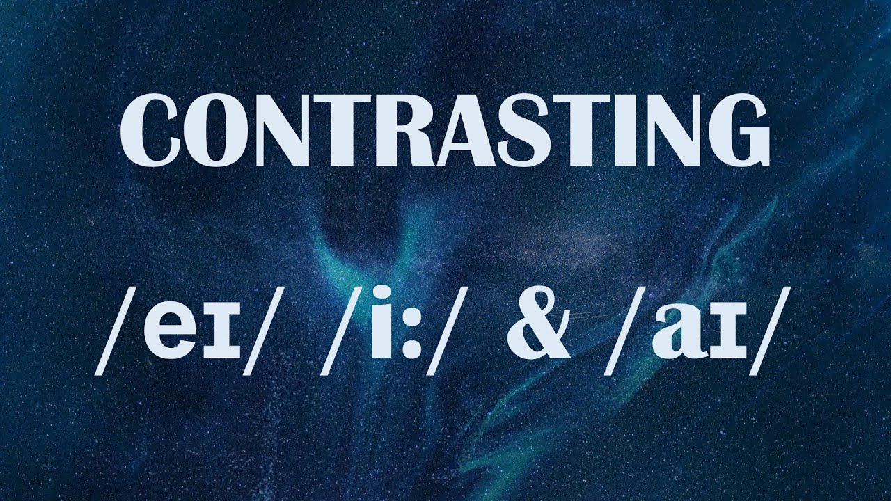 contrasting-e-i-and-a-englishpronunciation-englishvowels