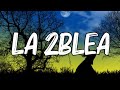 Anuel AA LA 2BLEA Letra Lyrics mp3