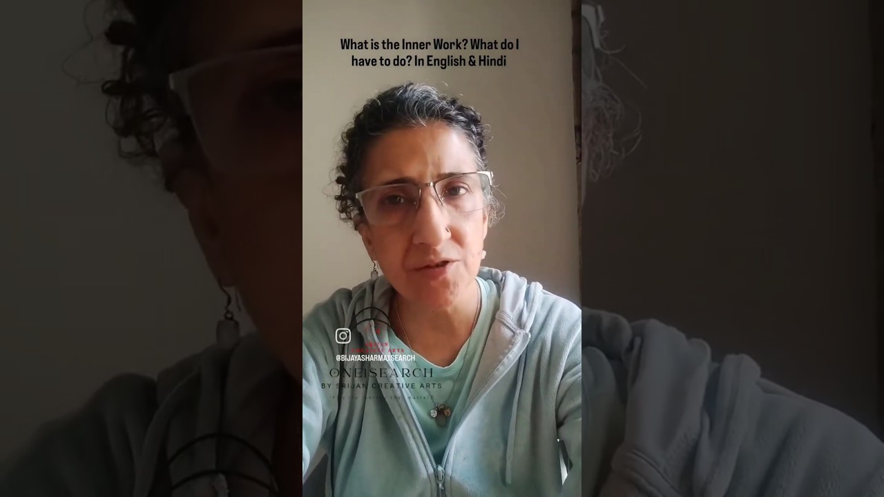 What exactly is INNER WORK? Clearly explained with examples in HINDI I ENGLISH. 