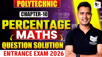 UP Polytechnic प्रवेश परीक्षा 2026 | Percentage Question Solution by Er Ashok Sir Live Classes