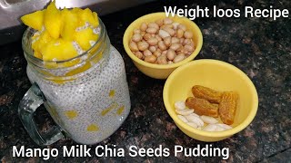 Chia Pudding - Chia Seeds For Weight Loss - mango chia seeds pudding - chia seeds pudding with milk