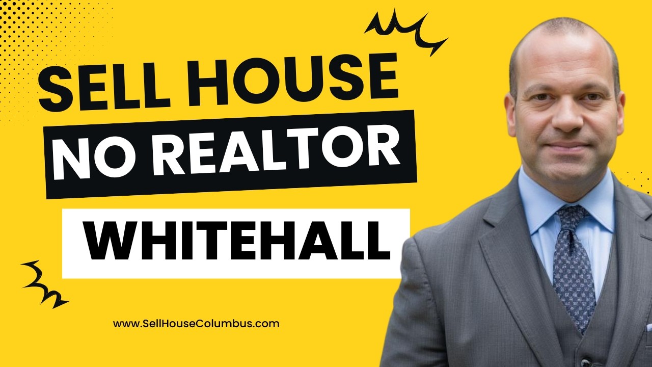 We Buy Houses Whitehall Ohio | Sell Your House Fast Without a Realtor