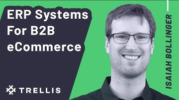 ERP Systems For B2B eCommerce