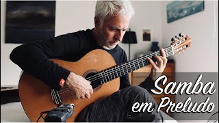 Samba em Preludio by Baden Powell - performed by Sergio Ercole