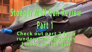 Stoeger M3K Gun Review Part 1: Is it the best 3 Gun Shotgun or just the best Budget 3 Gun Shotgun?